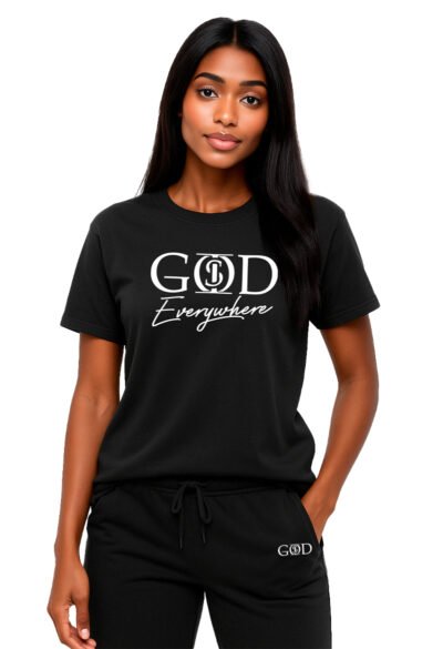 God Is "Everywhere" - Black T-Shirt