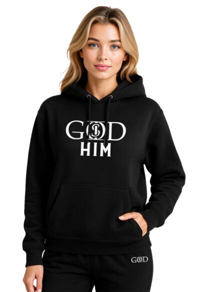 God Is "Him" - Black Hoodie