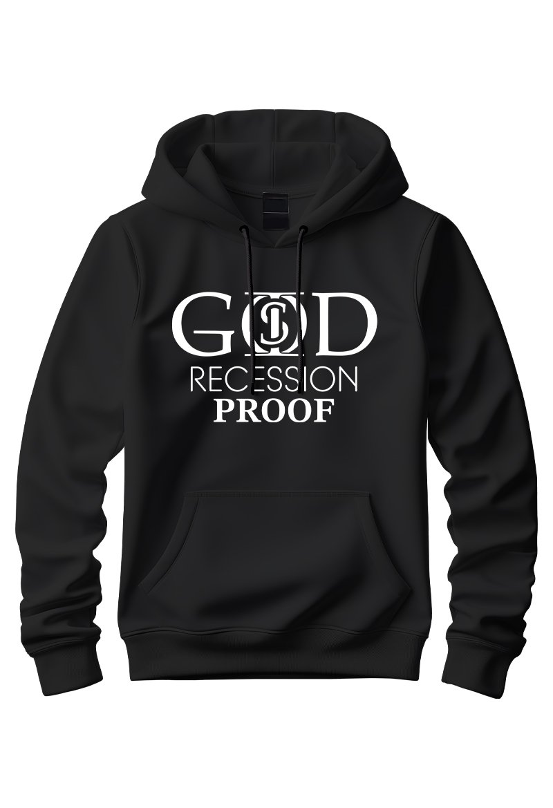 God Is "Recession Proof" - Black Hoodie - Image 2