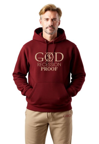 God Is "Recession Proof" - Burgundy Hoodie