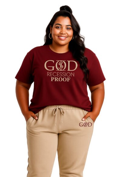 God Is "Recession Proof" - Burgundy T-Shirt